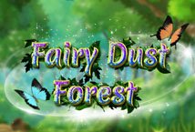 Fairy Dust Forest Slot Review